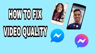 How To Fix Video Quality On Facebook Messenger App screenshot 4