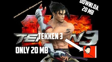 how to download tekken 3 highly compressed(20 mb) for android. | my first video