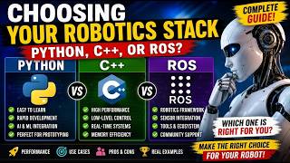 Choosing Your Robotics Stack Python, C++, or ROS Robot Programming