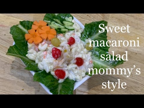 Sweet macaroni salad mommy’s style