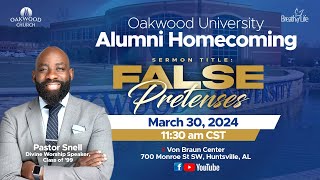 False Pretenses | Oakwood University Alumni Worship Experience