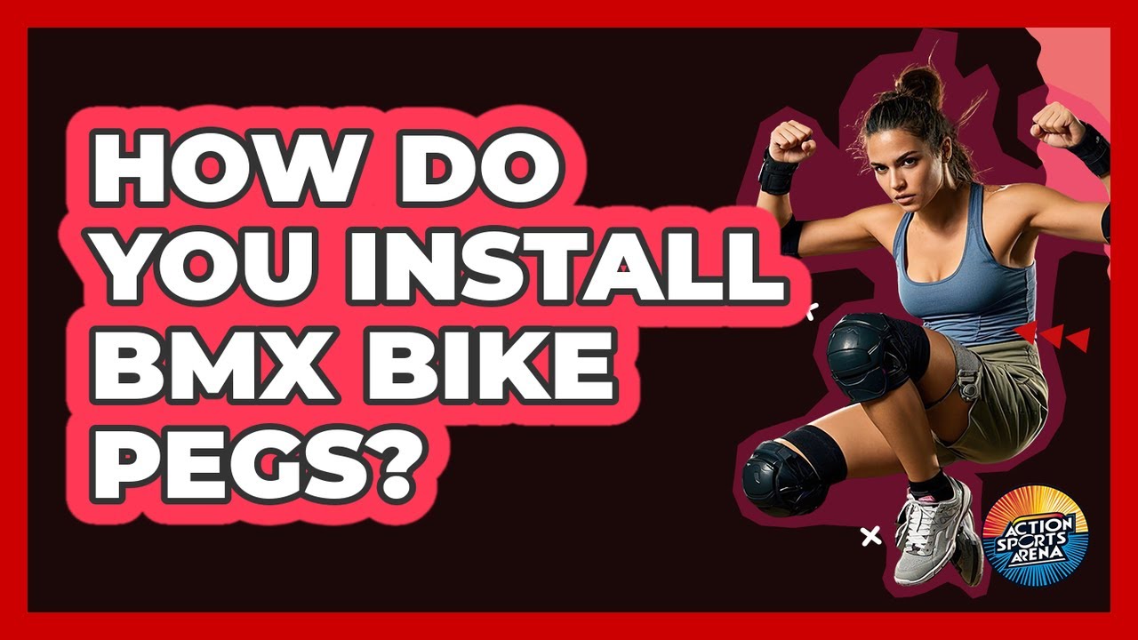 How Do You Install BMX Bike Pegs?