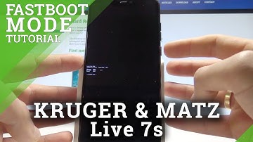 Fastboot Mode KRUGER & MATZ Live 7s - How to Enter & Quit Fastboot Mode
