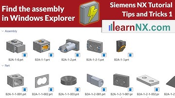 Siemens NX | Find the assembly in windows
