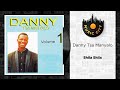 Danny Tsa Manyalo - Shila Shila | Official Audio