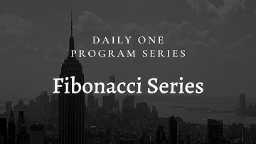 Program to print the Fibonacci series up to N term