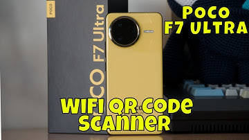 POCO F7 Ultra WiFi QR Code Scanner | How to Scan & Connect