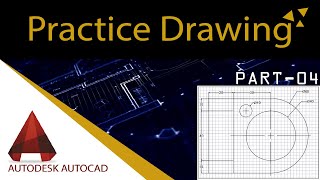 AutoCAD Course (Sinhala)-Part 04-Practice Drawing