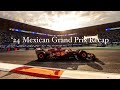 F1 2024 Mexican Grand Prix Recap