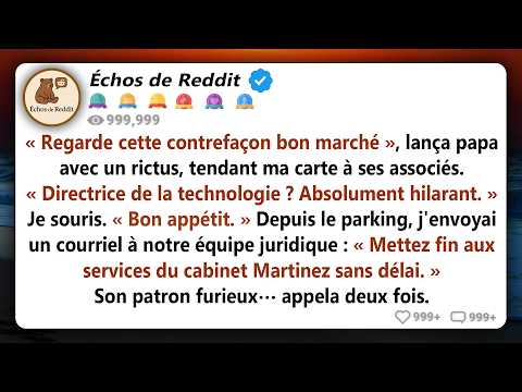 "Regarde ce faux à bas prix", ricana mon père en tendant ma carte à ses partenaires. "Directeur de..