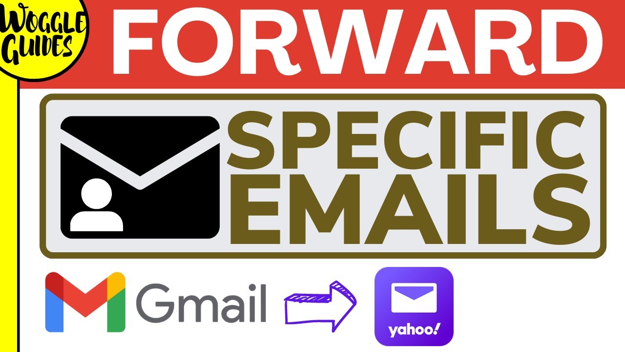 How To Automatically Forward Specific Emails From Gmail To Yahoo Using how-to-automatically-forward-specific-emails-from-gmail-to-yahoo-using