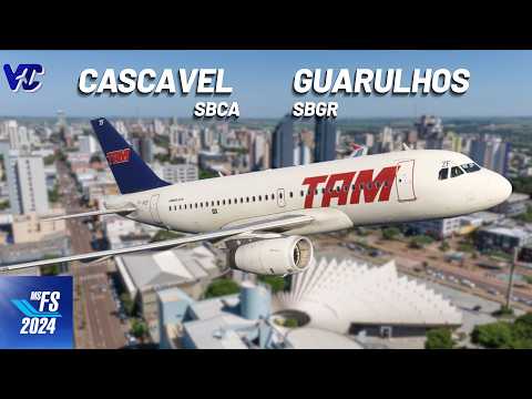 FLIGHT SIMULATOR 2024 | CASCAVEL a GUARULHOS de AIRBUS A319ceo da TAM ✈️