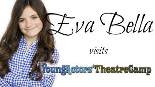 Eva Bella Comes to Camp! Summer 2014 Session 1