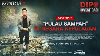 🔴LIVE EKSKLUSIF - "Pulau Sampah" di Negara Kepulauan | DIPO INVESTIGASI