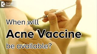 Are acne vaccines really a possibility? | Acne vaccine- The reality !!!  - Dr. Rasya Dixit