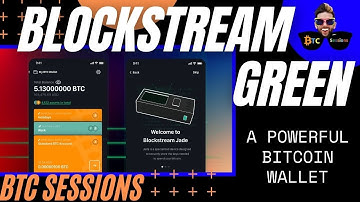 Unlock the Power of Bitcoin: Mastering Blockstream Green Wallet