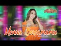 Difarina Indra Menua Bersamamu Official Live Music Music D Records Difarina Indra Gank Kumpo