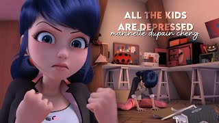 Marinette Du-pain Cheng | All The Kids Are Depressed