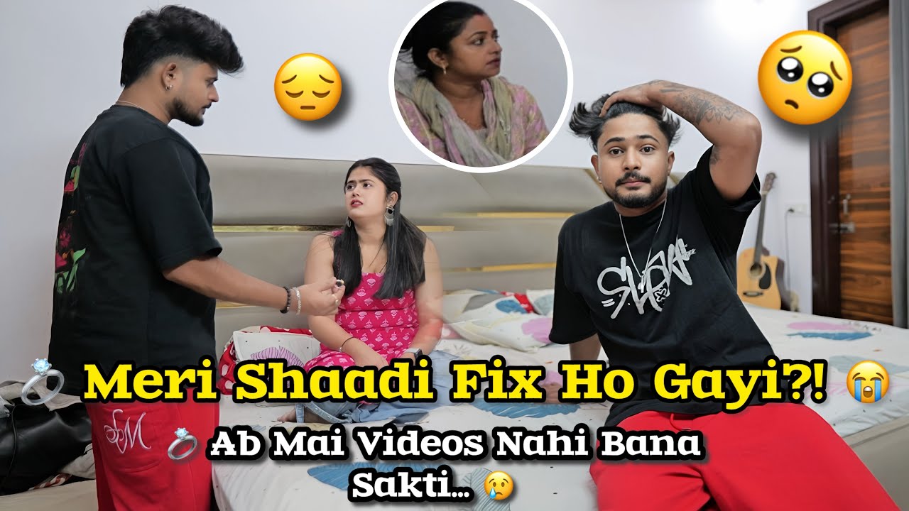 Shaadi Fix Prank on Starboi 😳💍 | Engagement Ho Gayi Meri!! Ab Video Nahi Bana Sakti 😭💔