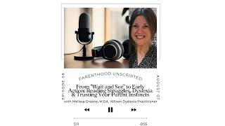 From Wait and See to Early Action Reading Struggles Dyslexia Trusting Your Parent Instincts