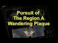 The Region A Plaque Quest The Region A Plaque Quest