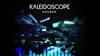 Mekbok - KALEIDOSCOPE