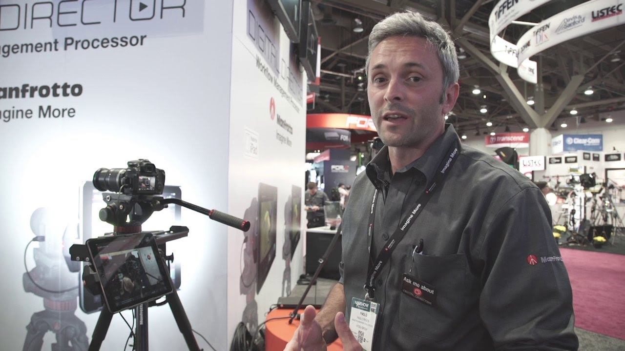 Manfrotto Digital Director – DSRL Remote & Monitor via iPad – NAB 2015