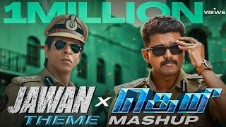 JAWAN X THERI | MASHUP ♦ ft. Shah Rukh Khan, Thalapathy Vijay