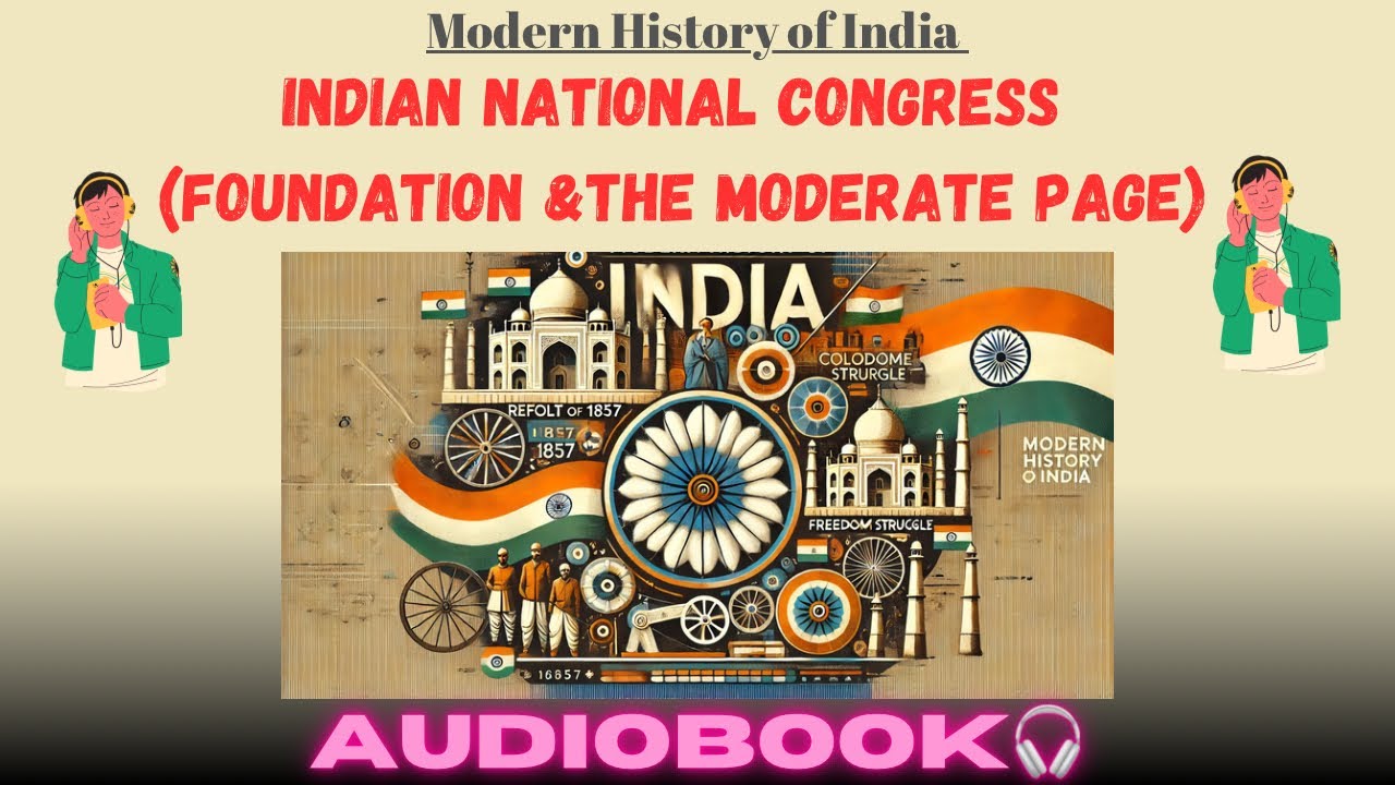 Indian national Congress (Moderates Phage) | Modern History | UPSC,BPSC ...
