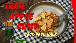 Trail Apple Crisp by Back Pack Hack 209 views 7 months ago 7 minutes, 58 seconds