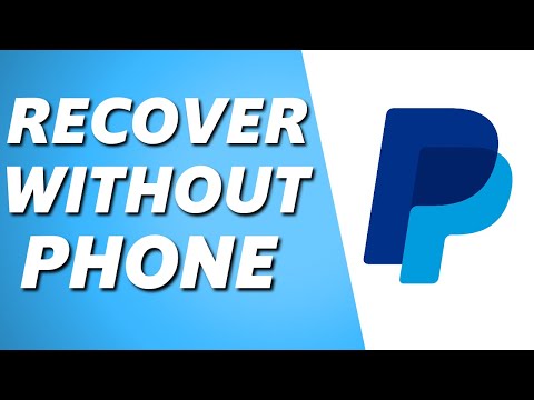 How to Change/Recover PayPal Without Phone Number (2022)