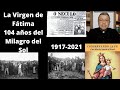 Fátima: 104 años del "Milagro del Sol".