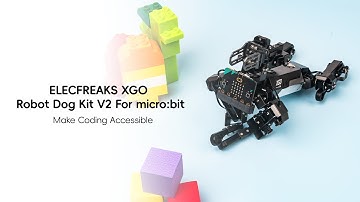 Unleashing Creativity with the ELECFREAKS XGO Robot Dog Kit V2 for micro: bit.