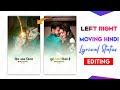 Left right moving hindi lyrical status editing  vn app editing tutorial moving status kaise banaye