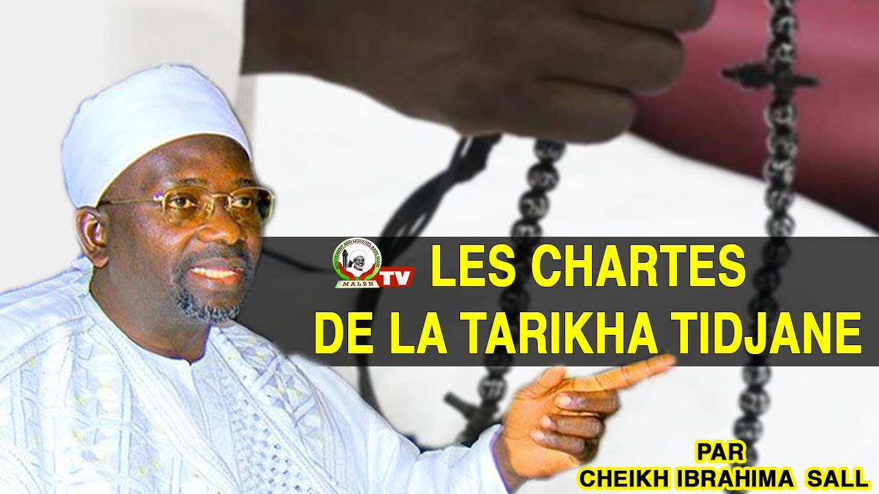 Les chartes de la Takhira Tidjane expliqué par Cheikh Ibrahim Sall (rla)