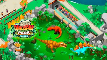 🦖 Dinosaur Park - Jurassic Tycoon 🦕 Gameplay Part 1 (Android,ios)