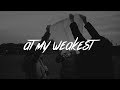 James Arthur - At My Weakest (Lyrics)