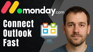 How to Integrate monday.com with Microsoft Outlook (2025 Quick Guide for Calendar & Email Sync)