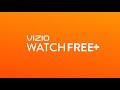 Watchfree by vizio free tv lives here 