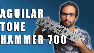 My Aguilar Tone Hammer 700 | Review