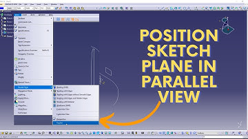 CATIA V5 -  SKETCH PLANE VIEWS