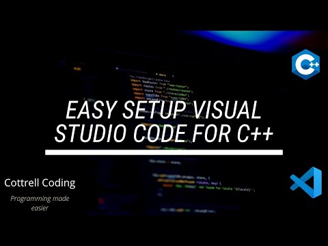 Easy Setup Visual Studio Code for C++