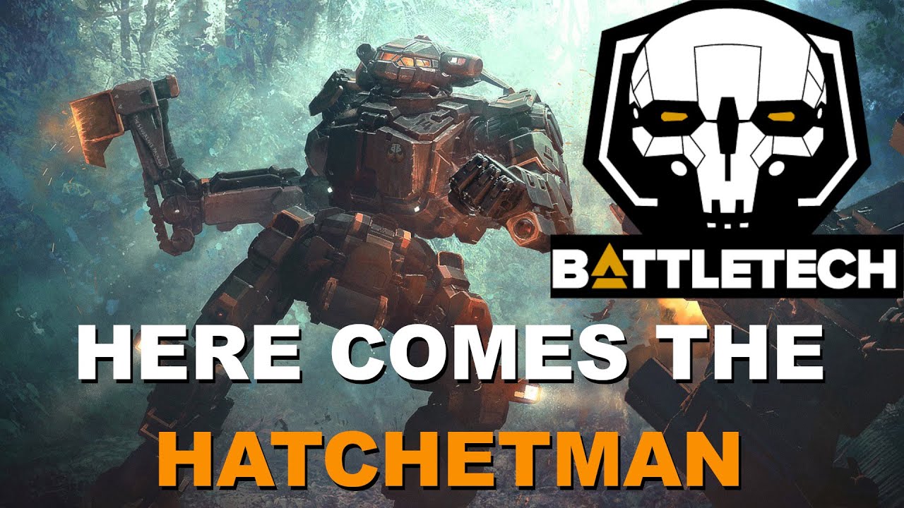 BATTLETECH: The Hatchetman