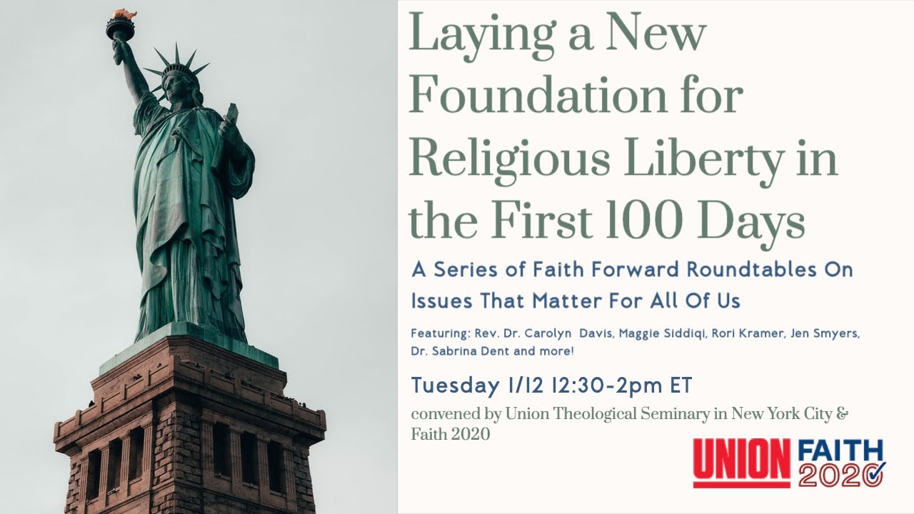 Laying a New Foundation for Religious Liberty in the First 100 Days