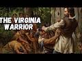 The Life of John Smith: Virginia’s First Hero