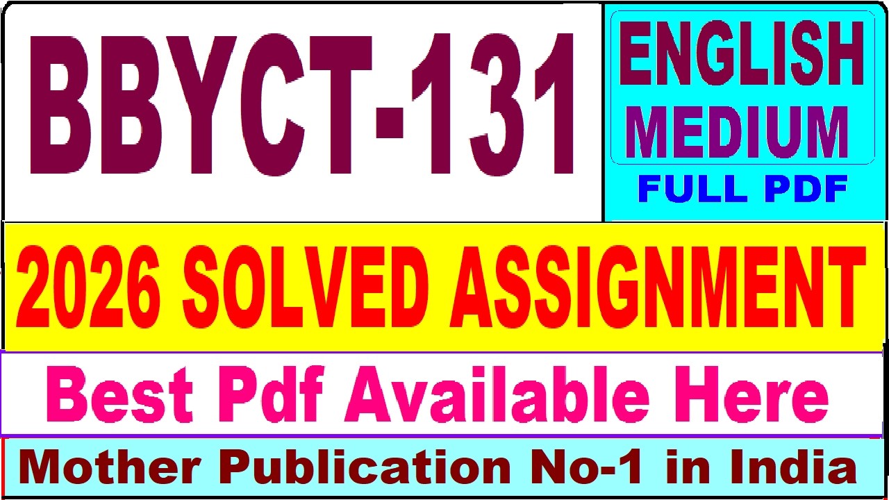 BBYCT 131 solved assignment 2026 || bbyct 131 solved assignment 2026 in English || ignou bbyct131