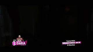 Trailer 3 Dara 2 Rilis 25 Oktober 2018