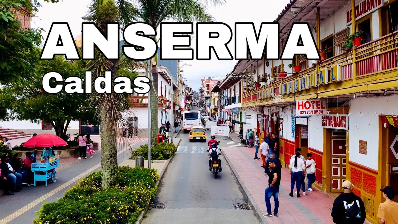 Anserma Caldas, un rincón en el eje Cafetero