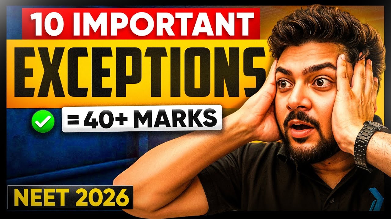 NEET 2026 🚀 | Inorganic Chemistry | 10 Important Exceptions | 40+ Marks | Sanjay Arya