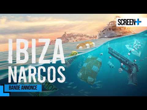 Vidéo Ibiza Narcos sur CANAL+DOCS